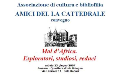 Mal d’Africa.  Esploratori, studiosi, reduci