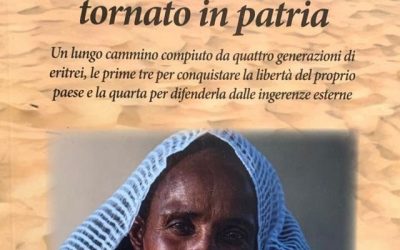 Tzeggai Mogos Diario di un Esule Eritreo tornato in Patria.
