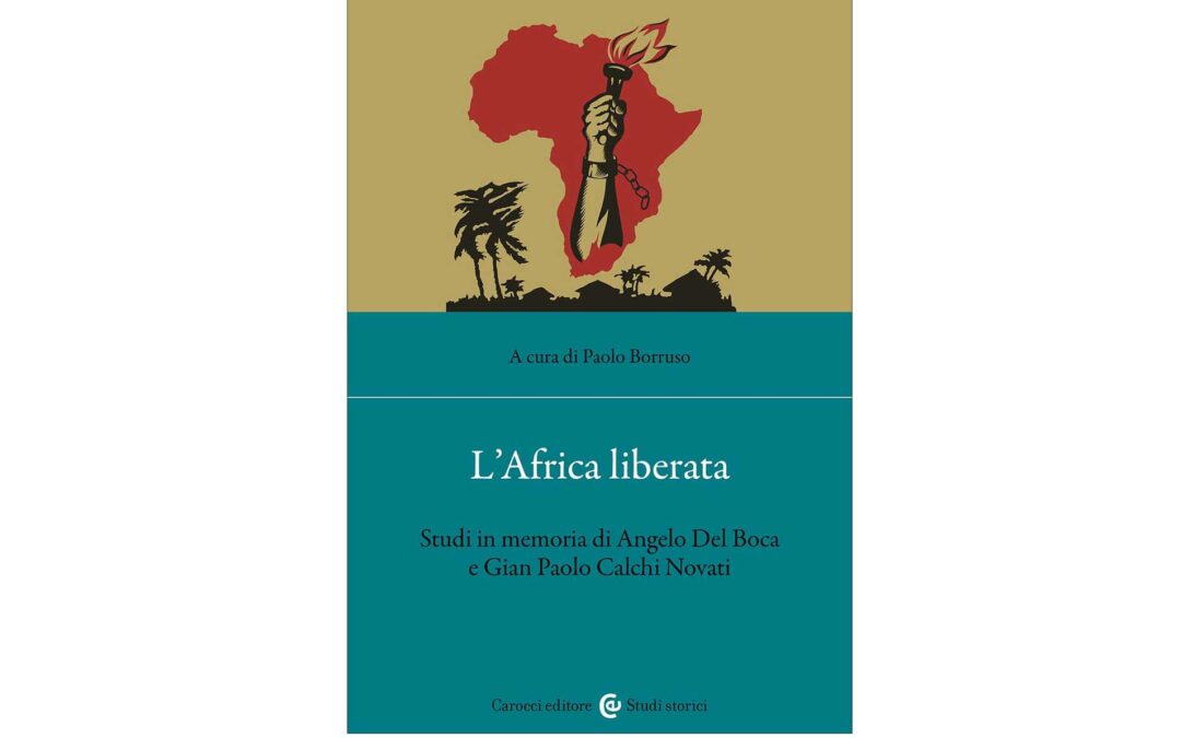 Paolo Borruso (a cura di ), L’Africa liberata